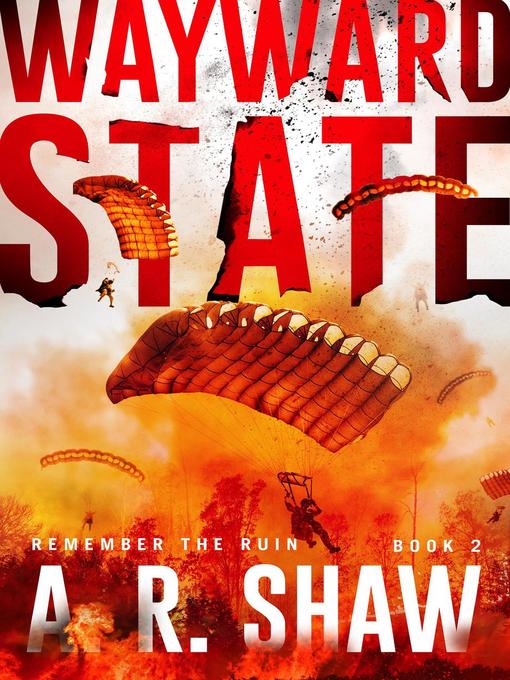 Title details for Wayward State by A. R. Shaw - Available